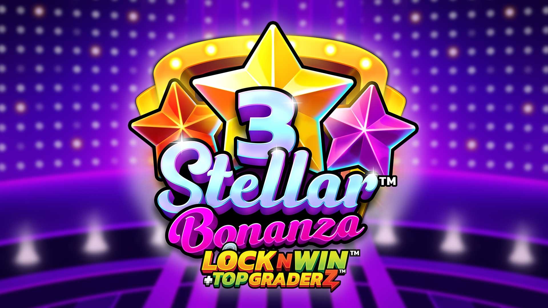 3 Stellar Bonanza