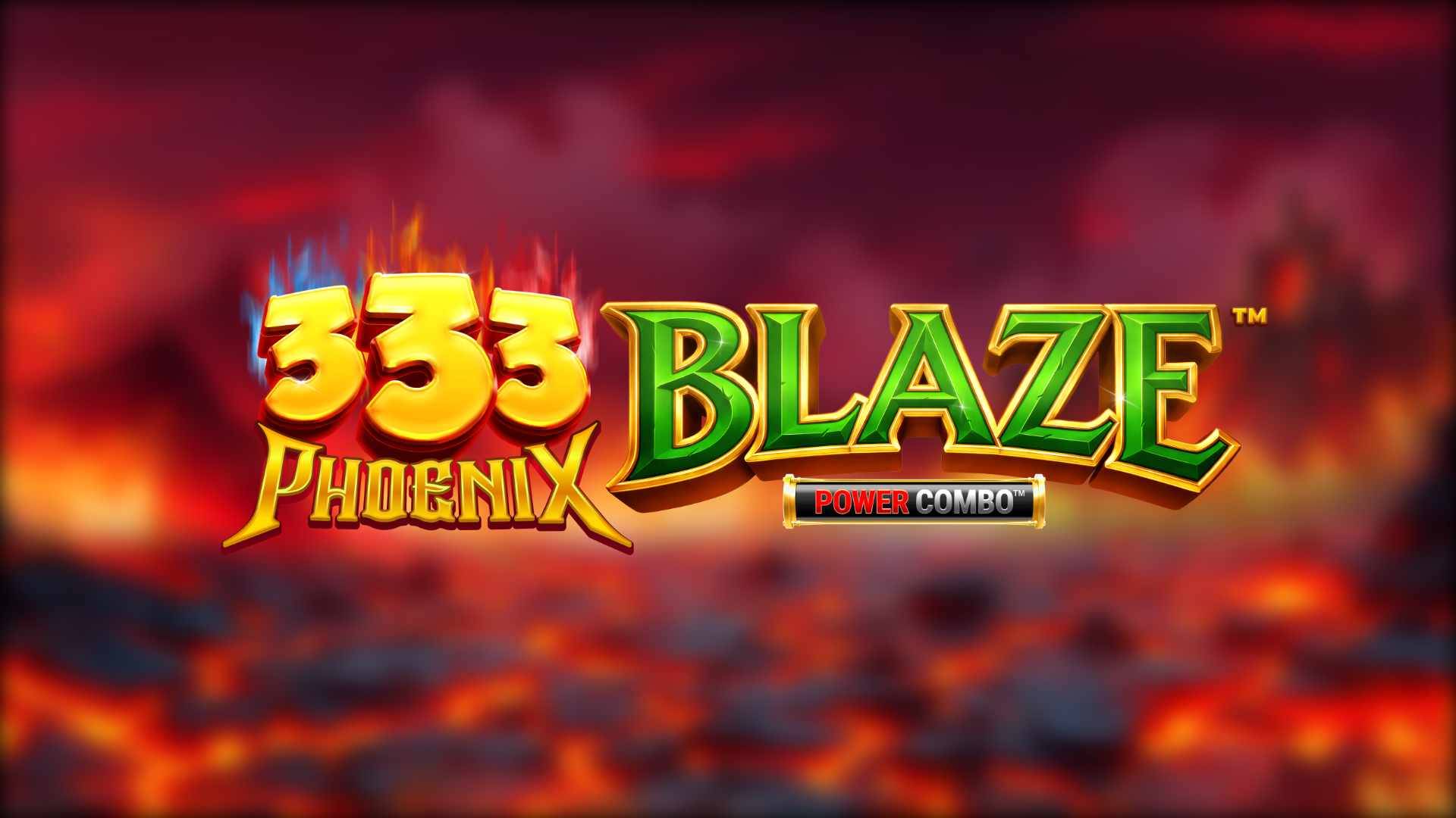 333 Phoenix Blaze POWER COMBO
