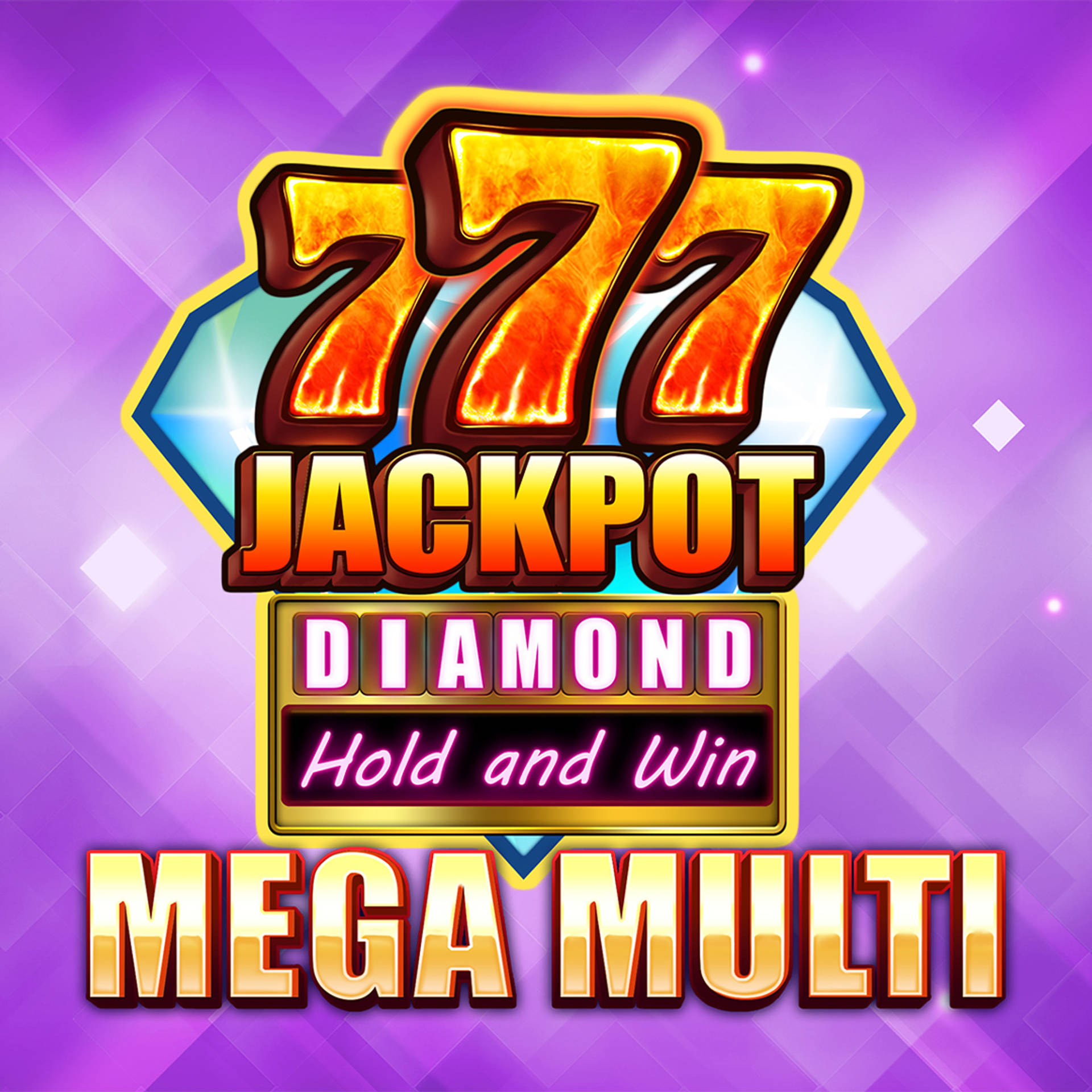 777 Jackpot Diamond Hold and Win Mega Multi