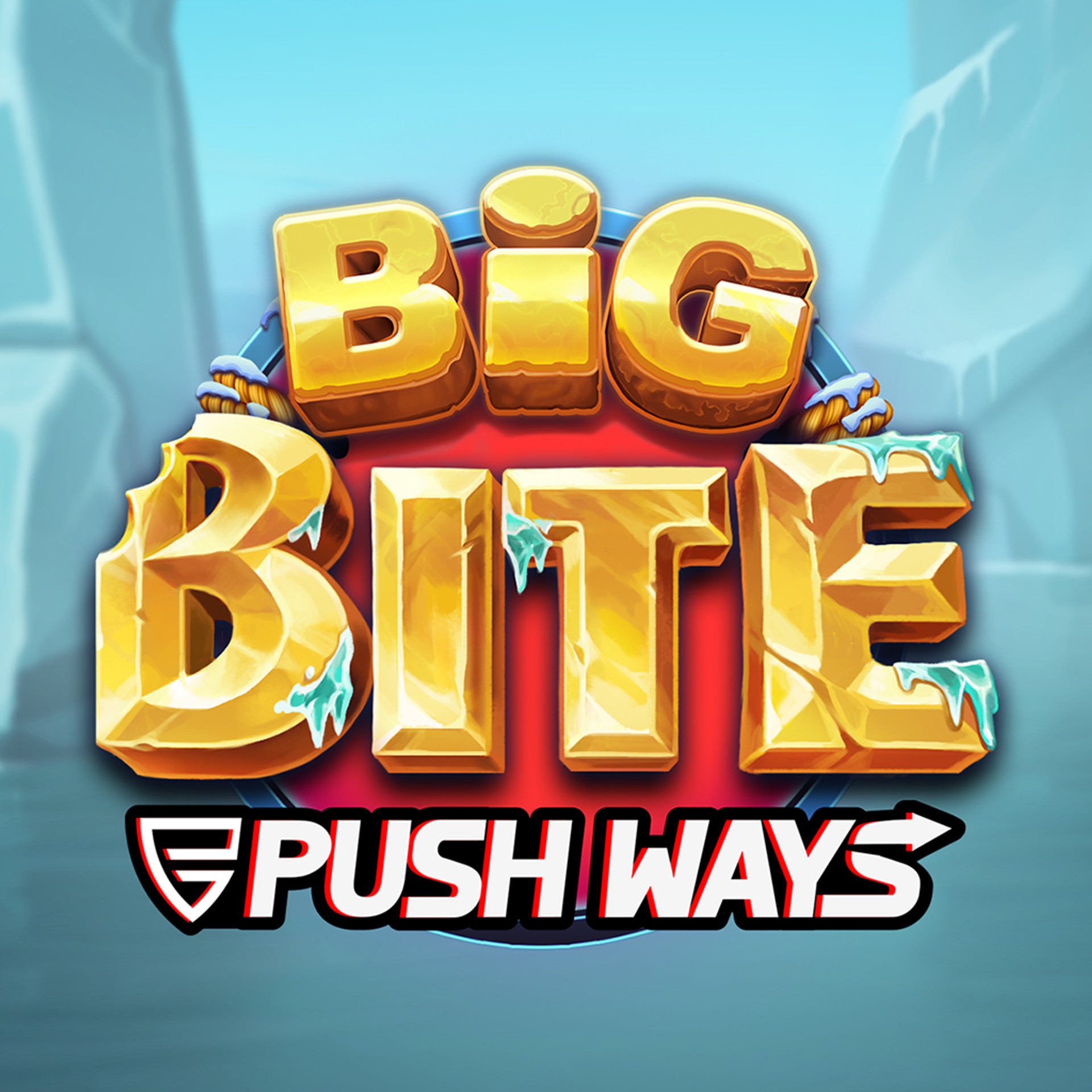 Big Bite Push Ways