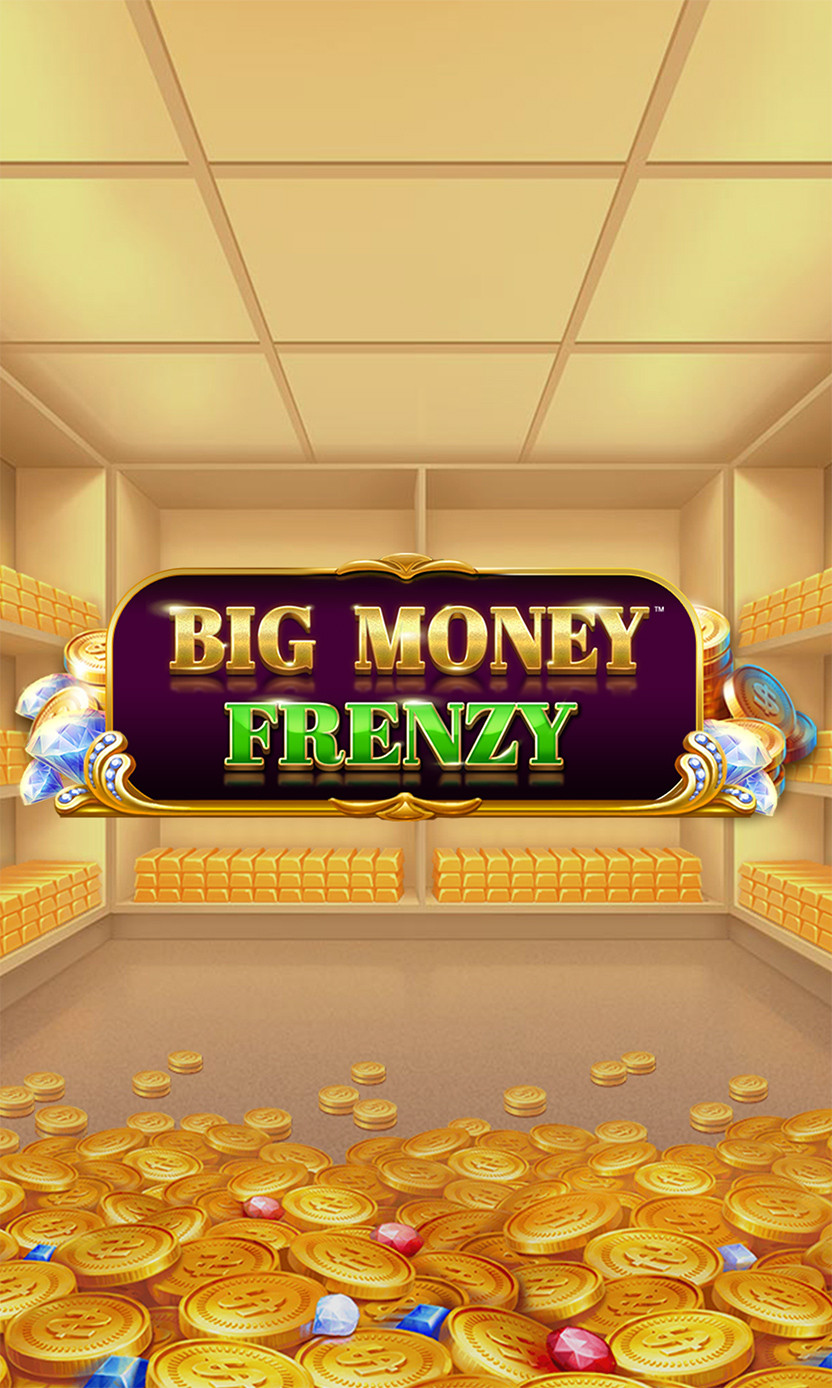 Big Money Frenzy