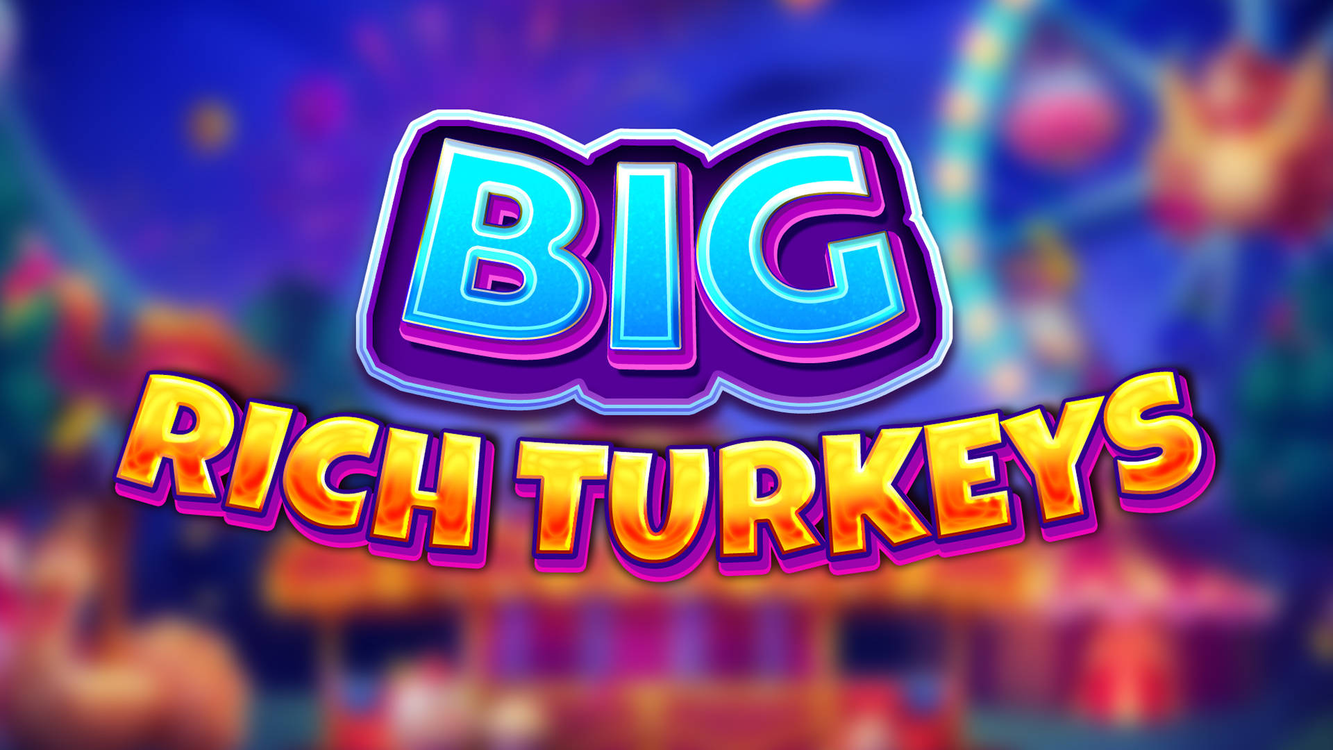 Big Rich Turkeys