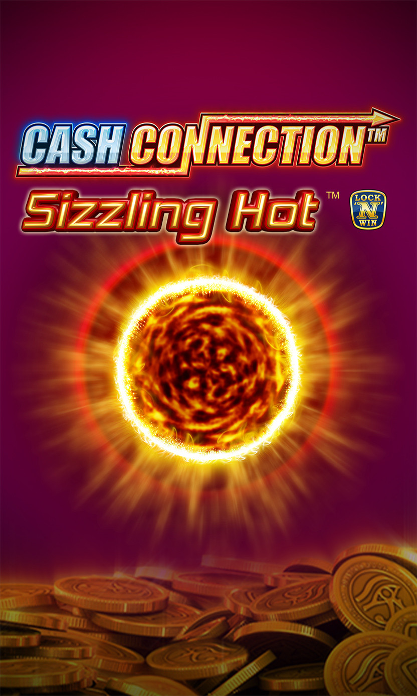 Sizzling Hot Cash Connection