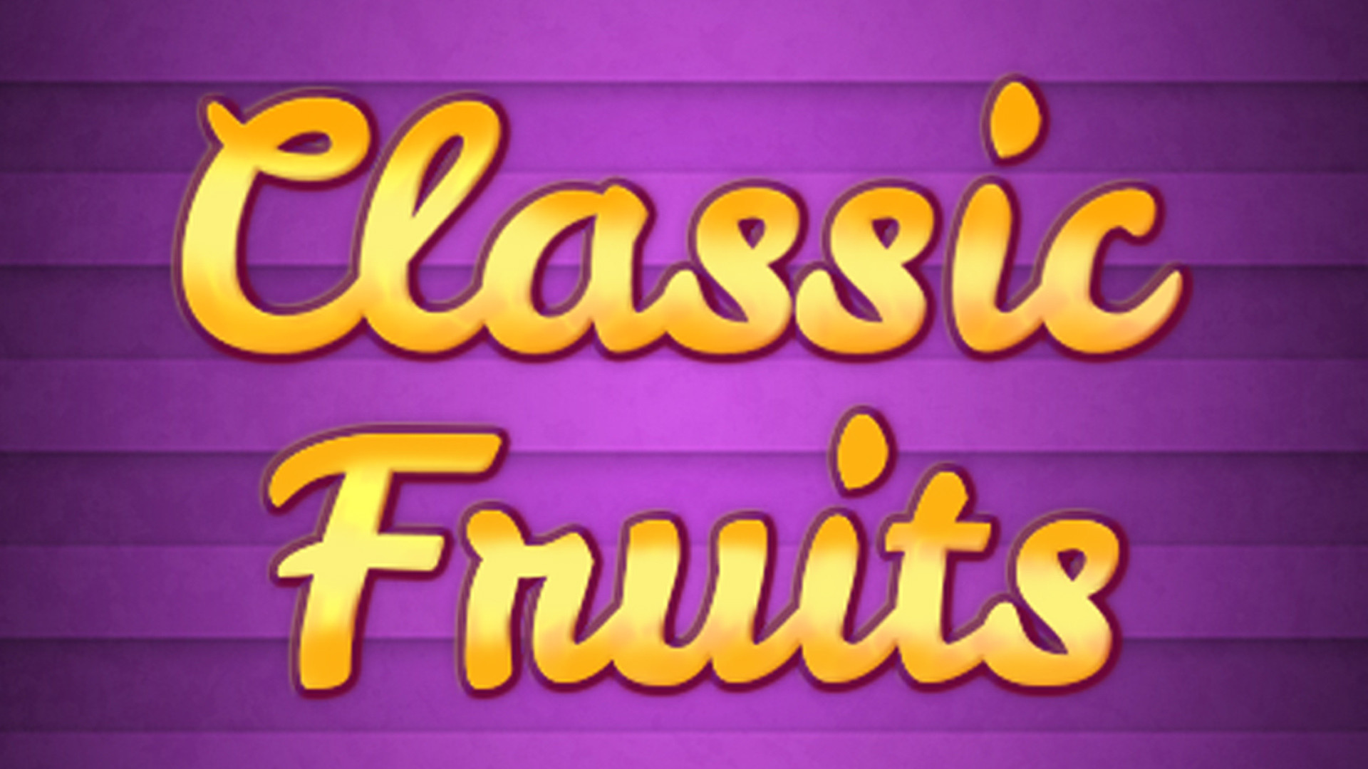 Classic Fruits