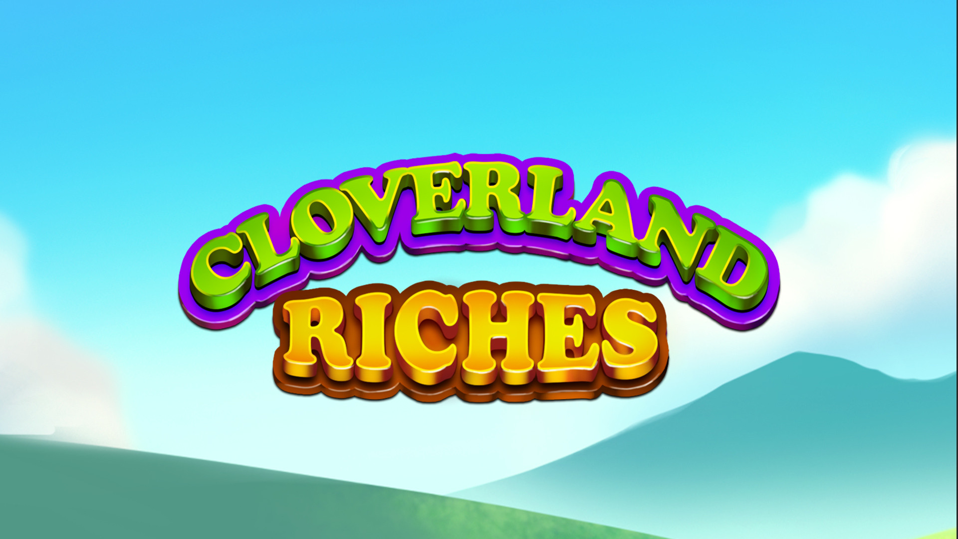 Cloverland Riches