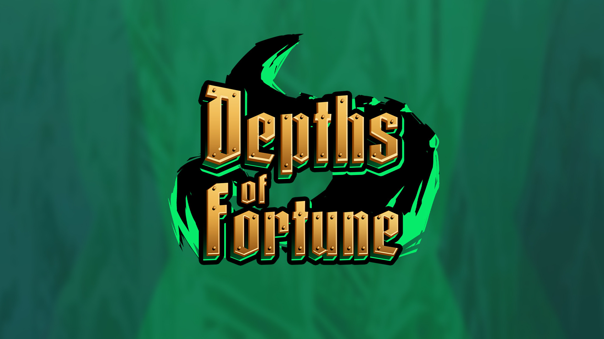 Depths of Fortune