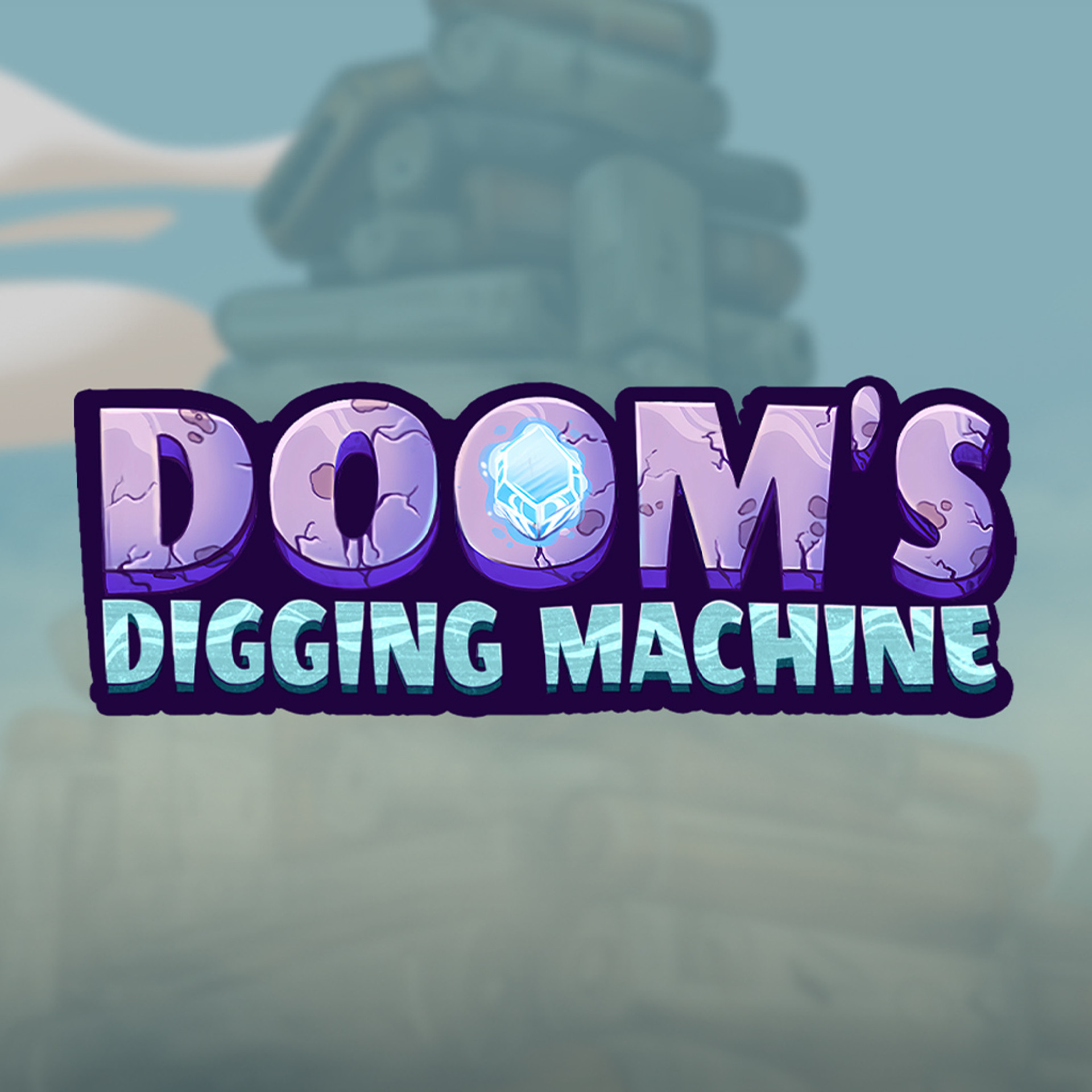 Doom's Digging Machine