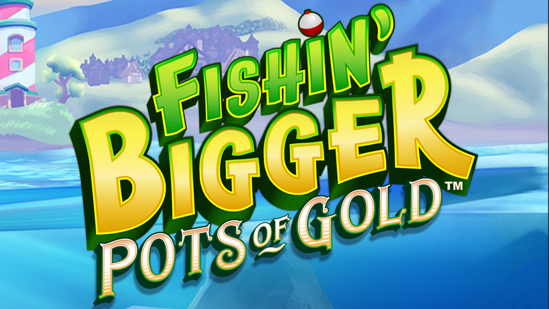 Fishin' BIGGER Pots Of Gold