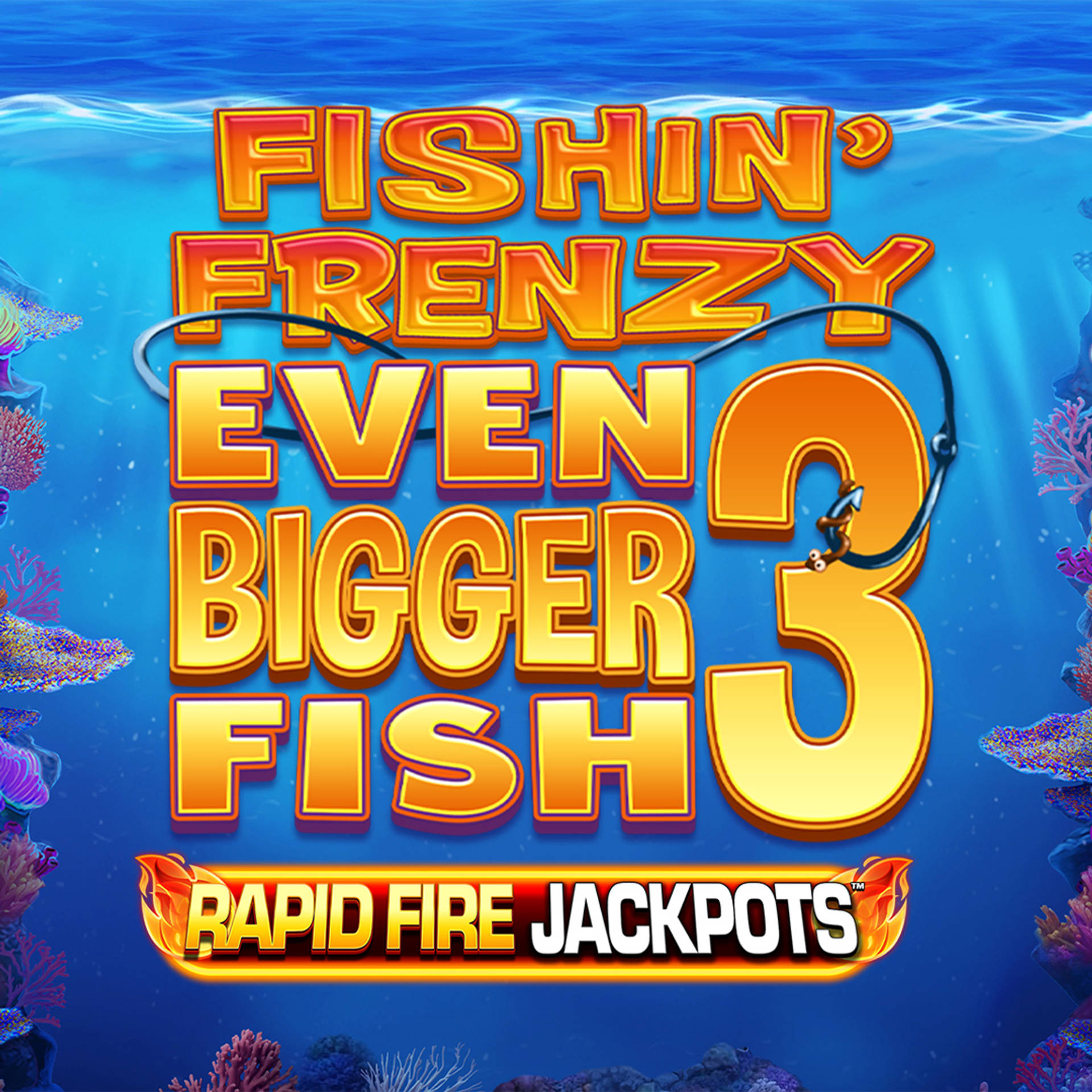 Fishin’ Frenzy Even Bigger Fish 3 Megaways Rapid Fire