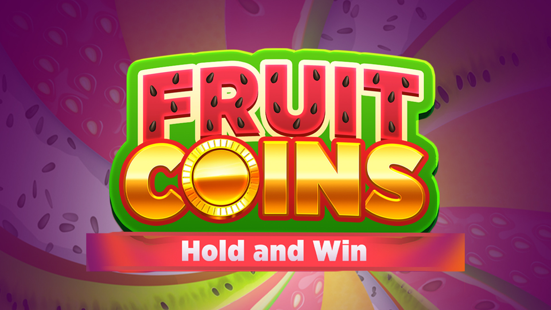Fruit Coins Hold & Win