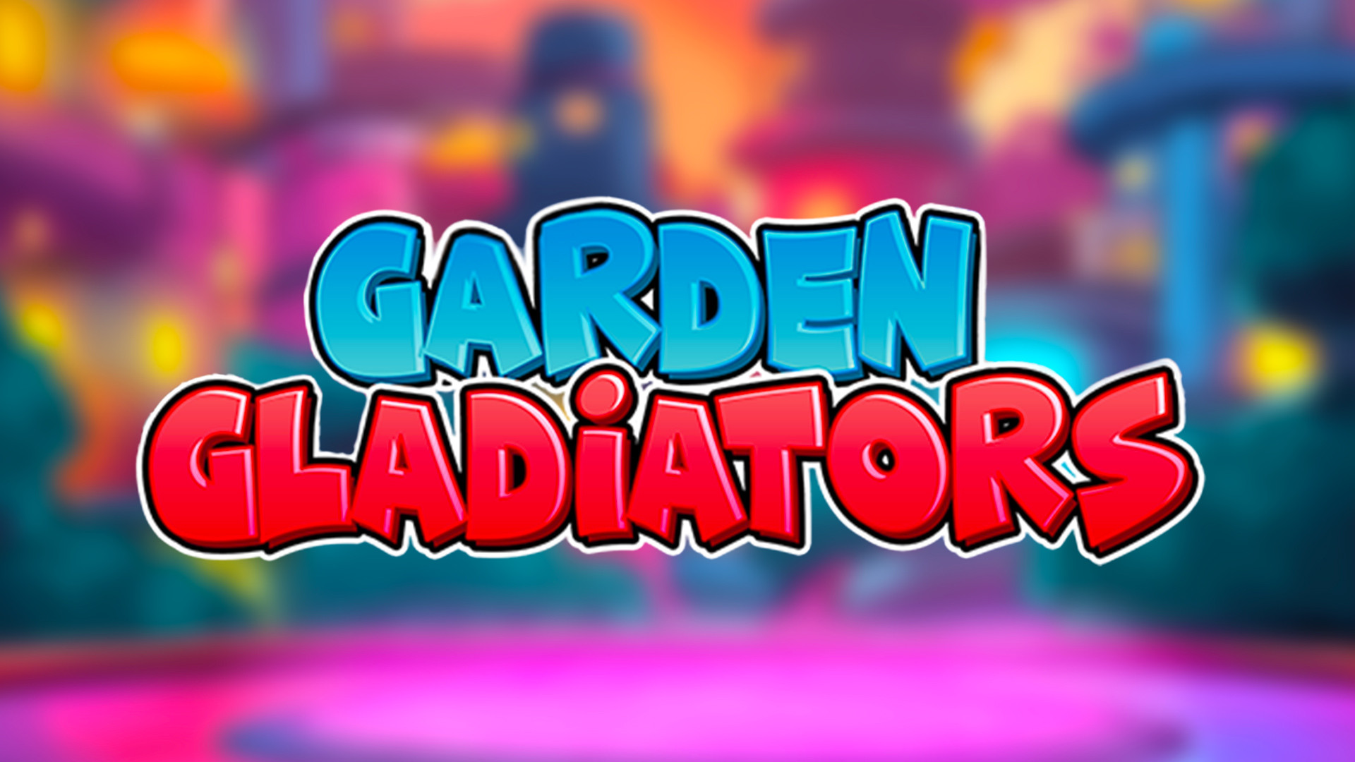 Garden Gladiators