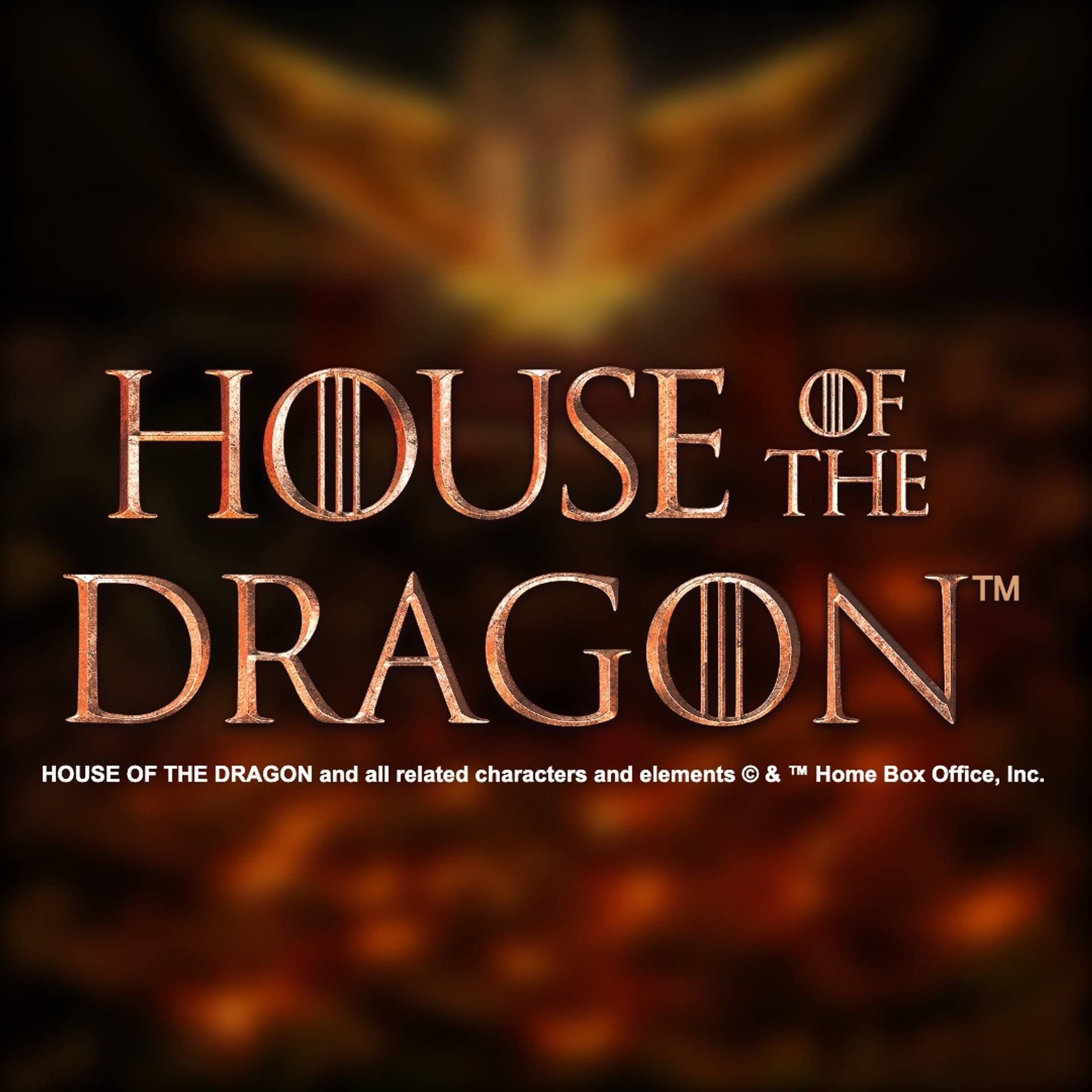House of The Dragon