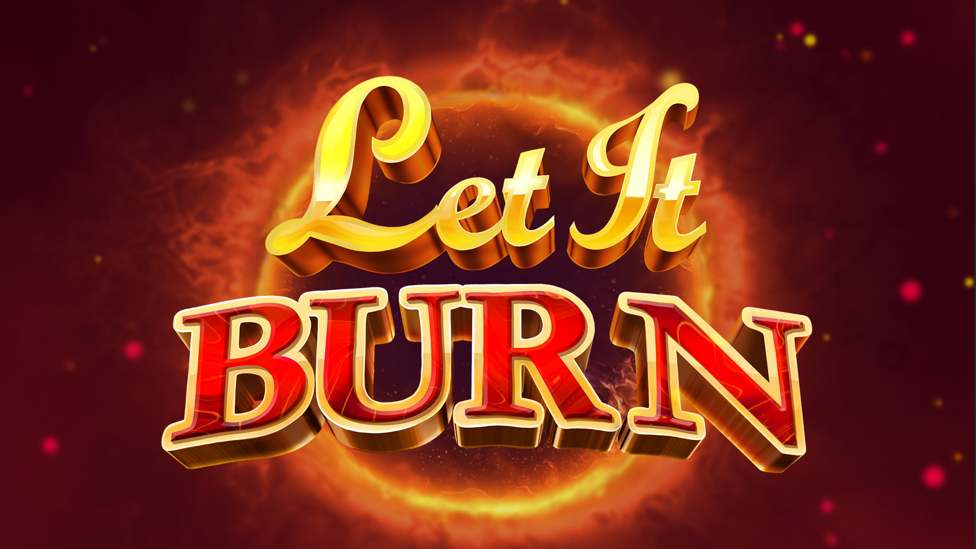 Let it burn