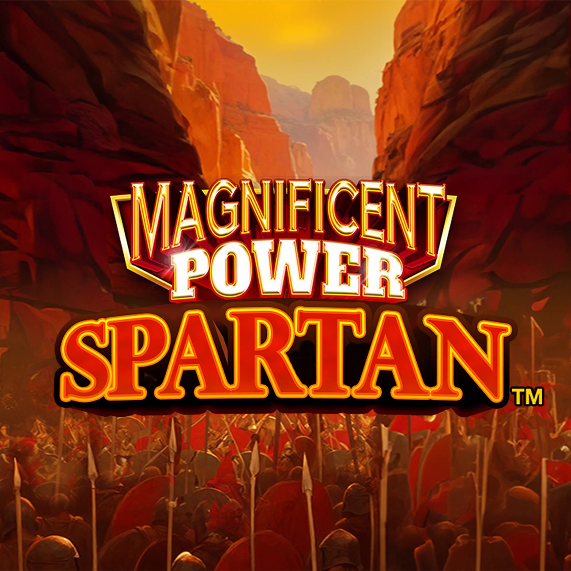 Magnificent Power Spartan