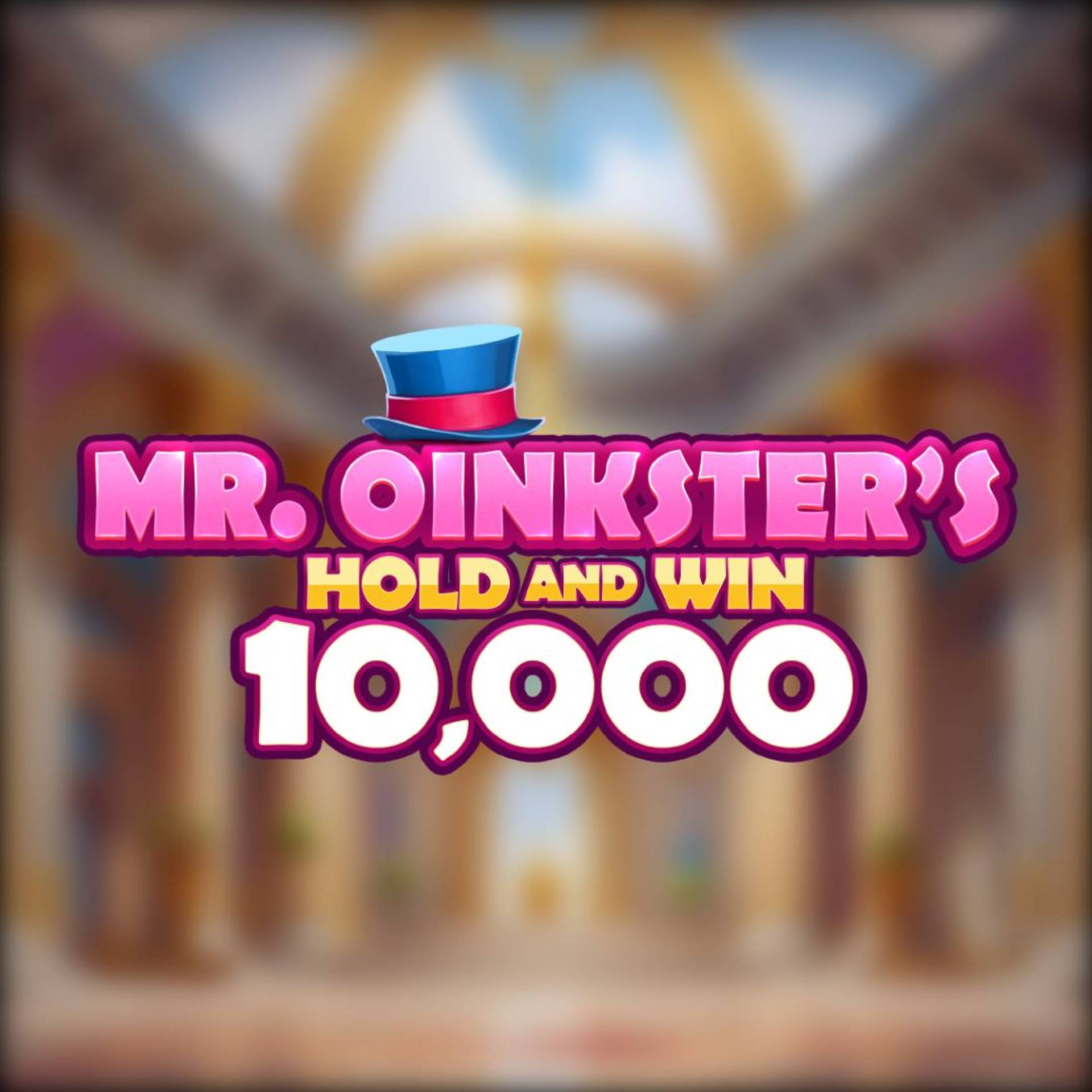 Mr. Oinkster's Hold and Win 10,000