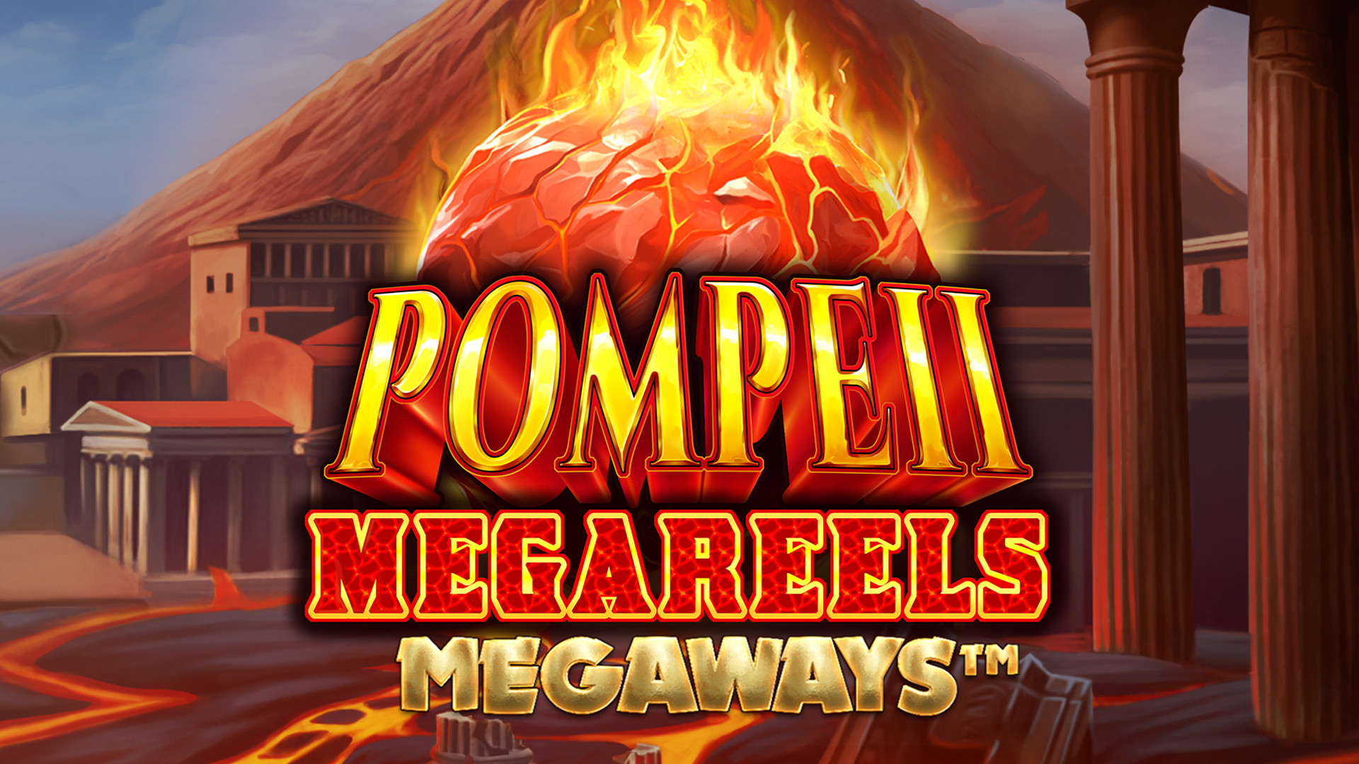 Pompeii Megareels MEGAWAYS - betuk