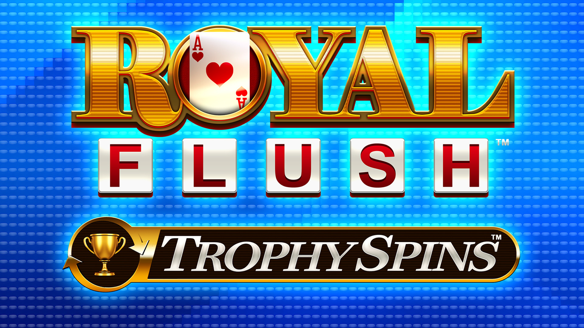 Royal Flush Trophy Spins