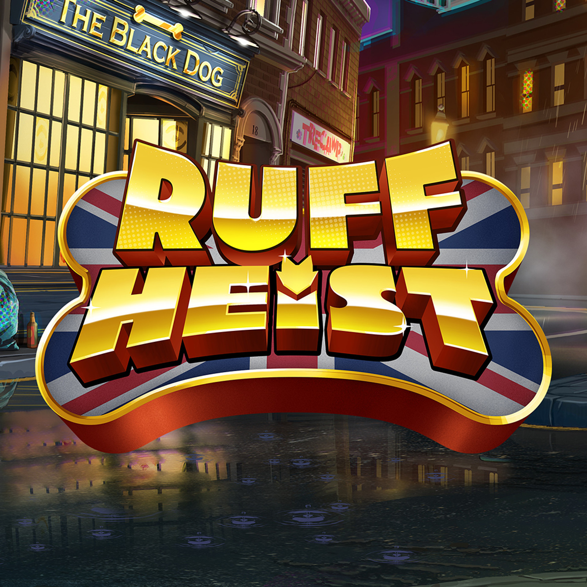 Ruff Heist