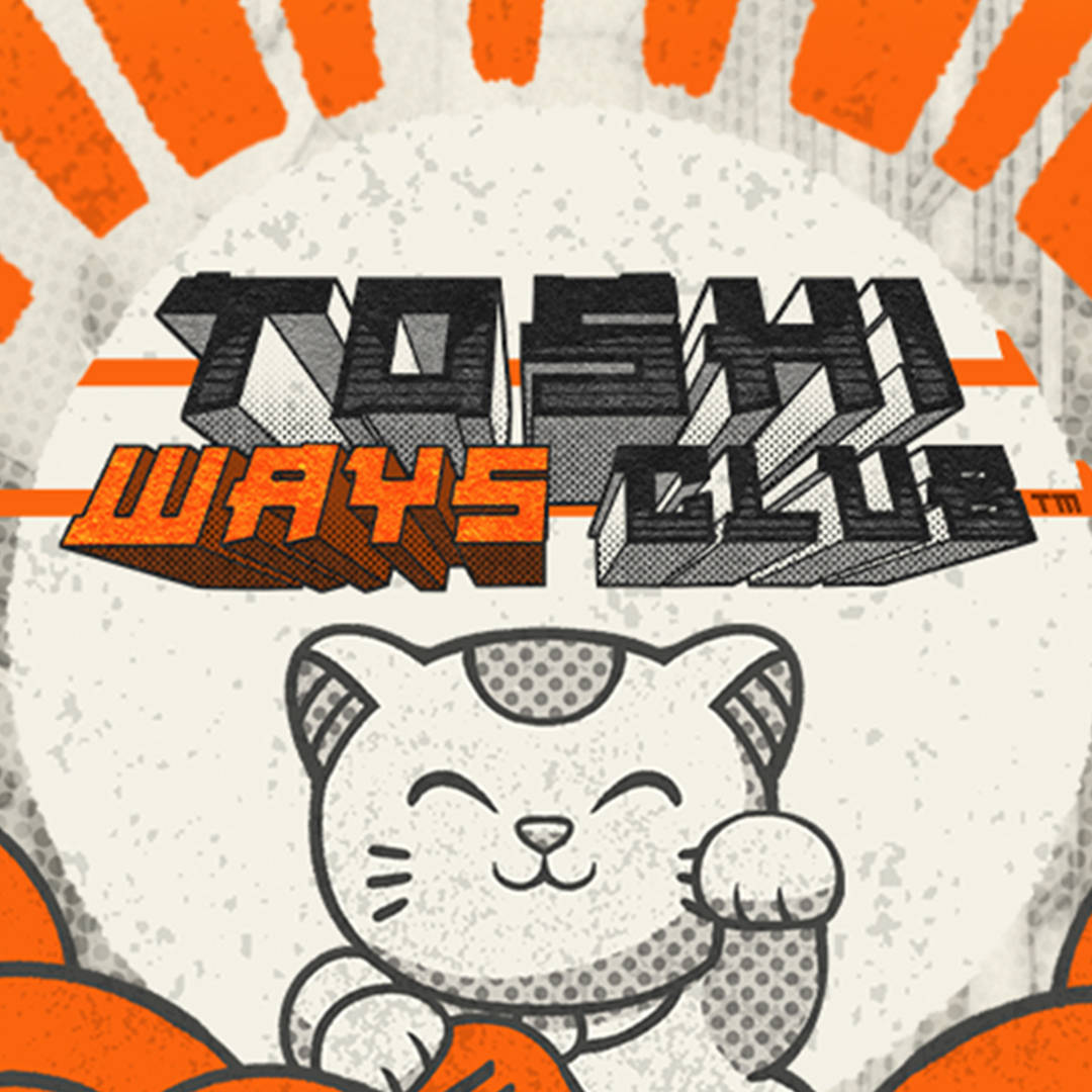 Toshi Ways Club - betuk
